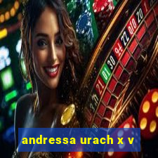 andressa urach x v